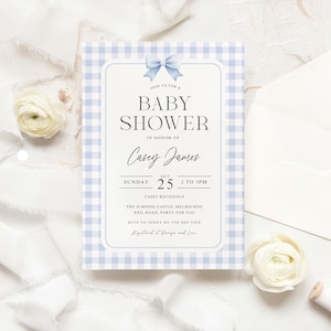 May include: A blue and white gingham baby shower invitation with a blue bow. The invitation reads "Join us for a Baby Shower in honor of Casey James. Sunday, October 25, 2 to 5pm. Casey Residence. The Jumping Castle, Melbourne. XXX Road. Party for you. RSVP to Jenny by 27th Sep. Registered at Design and Love."