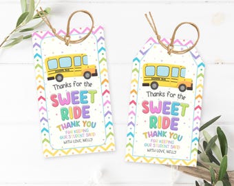 School Bus Driver Appreciation Tag, Awesome Bus Driver Thank You Tags, Appreciation Week Gift Tag Editable, Thanks for Sweet Ride Template