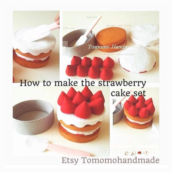 Etsy Pretend felt food - Play food ,   How to make  the Strawberry cake set.