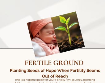 Un sol fertile : semer des graines d'espoir lorsque la fertilité semble hors de portée, l'aventure TTC