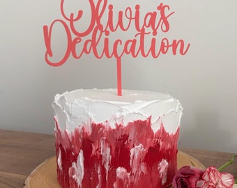 Custom Name Dedication Cake Topper | Modern Acrylic Calligraphy
