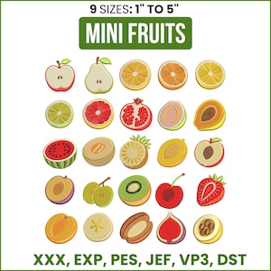 May include: A collection of embroidered mini fruit designs, including an apple, pear, orange, grapefruit, pomegranate, guava, and more. The text "9 SIZES: 1" TO 5"" is at the top, and "MINI FRUITS" is in a green rectangle. The designs are available in various formats.