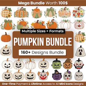 Może przedstawiać: Cyfrowa kolekcja ilustracji dyń w różnych stylach, w tym kwiatowych, w kratkę oraz z twarzami jack-o'-lantern. Centralny tekst brzmi Mega Bundle Worth 100$, Multiple Sizes + Formats, PUMPKIN BUNDLE, 160+ Designs Bundle oraz One-Time Payment & Lifetime Access to All Mini Icons Designs.