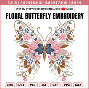 May include: A vibrant floral butterfly embroidery design. The design incorporates pink, blue, and brown floral elements. The text "FLORAL BUTTERFLY EMBROIDERY" is displayed above the butterfly. The image also includes size measurements from 9.9 cm to 22.6 cm.