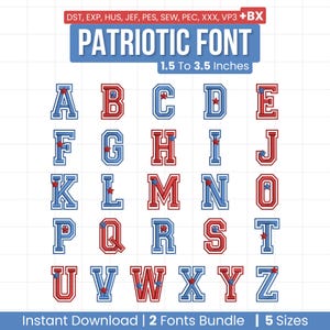 Può includere: Un set di alfabeto per ricamo digitale intitolato PATRIOTIC FONT, con lettere dalla A alla Z in stili a blocchi rossi e blu con accenti a stella. I formati includono DST, EXP, HUS, JEF, PES, SEW, PEC, XXX, VP3 e BX, da 3,8 a 8,9 cm.