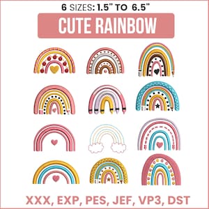 以下が含まれることがあります： 様々なスタイルのカラフルな虹のデザインのコレクションです。「CUTE RAINBOW」と「6 SIZES: 1.5" TO 6.5"」（約3.8cm～16.5cm）の文字が含まれています。デザインにはピンク、黄色、青、金が使用されています。「XXX, EXP, PES, JEF, VP3, DST」の文字も含まれています。