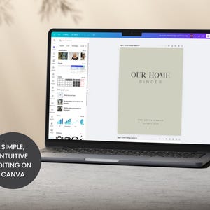 May include: A laptop displaying a binder cover design with the text "OUR HOME BINDER" and "THE SMITH FAMILY JANUARY 2024". The screen also shows editing tools. A dark gray circle with white text reads "SIMPLE, INTUITIVE EDITING ON CANVA".