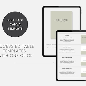May include: Two digital tablets display a home binder template. One tablet shows the cover with the text "OUR HOME BINDER". The other tablet shows sections for covers, home and family, medical information, and house information. Text reads "300+ PAGE CANVA TEMPLATE".