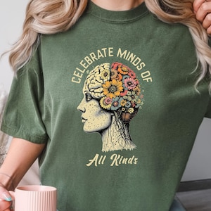 Celebrate Minds Of All Kinds Shirts| Comfor Colors Mental Health Shirt| Neurodiversity Shirt| Para Pro Shirt| Autism Shirt|Sped Teacher Gift