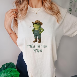 I Was The Tism MLord Shirt| Funny 90s Retro Frog Shirt| Autism Awareness Shirt| Frog Meme Tee| Funny Gift For Women| Weirdcore Shirt For Her