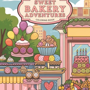 Sweet Bakery Adventures Coloring Book