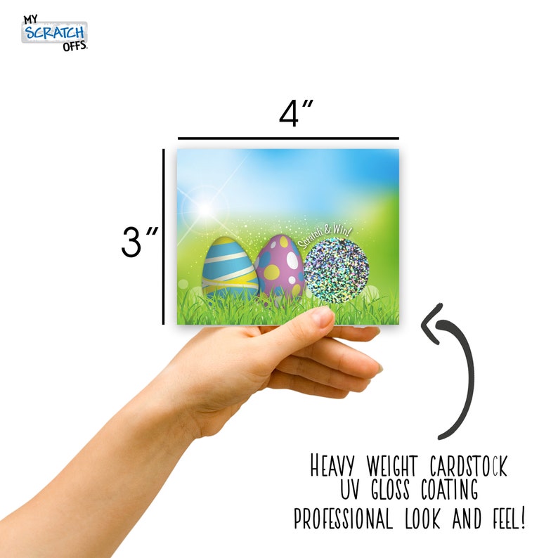 May include: A 3x4 inch scratch off card with a blue, green, and purple Easter egg design. The card has a glossy finish and says "Scratch & Win!" in white text.