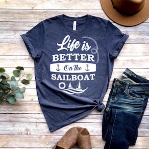 Fun boat Life Shirt, Boat Shirt, Sail Shirt, Boat Sweatshirt, Sailboat Sweatshirt, Sea Shirt, Sailing Sweatshirt, Sailboat Shirt
