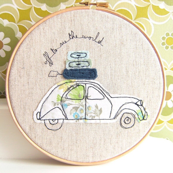 Embroidery Hoop Art - 'Off to see the world' Textile illustration of a French 2CV car in blue & green - 8" hoop