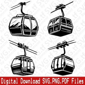 May include: Four black and white illustrations of ski gondolas, each with a distinct design. The gondolas are suspended by cables and feature windows. The text "Digital Download SVG.PNG.PDF Files" is at the bottom.