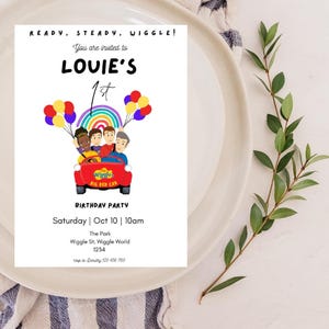 May include: A birthday party invitation for a child named Louies turning one year old. The invitation features a cartoon image of the Wiggles in their red car with balloons. The text reads "Ready, Steady, Wiggle! You are invited to Louies 1st Birthday Party. Saturday | Oct 10 | 10am The Park Wiggle St, Wiggle World 1234 Miss Dialy 123 456 789"