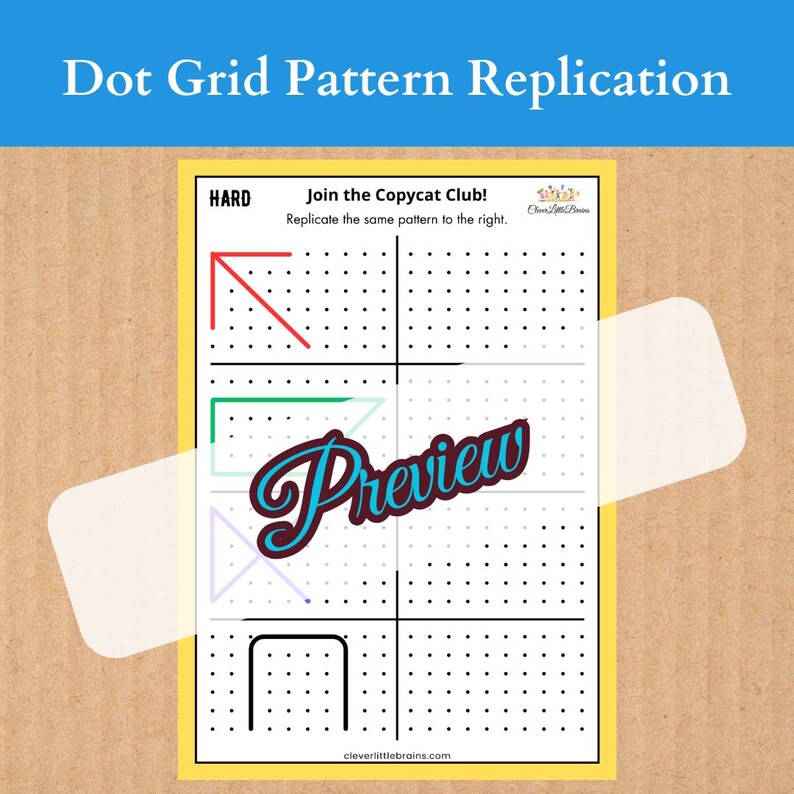 May include: A printable worksheet with a dot grid pattern replication activity. The worksheet is labeled "HARD" and includes the text "Join the Copycat Club!" and "Replicate the same pattern to the right." The worksheet has four sections with a dot grid pattern. The first section shows a red, green, purple, and black pattern. The second section is blank for the user to replicate the pattern.