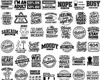 Funny Sarcastic Sayings SVG Bundle - 50 Designs (Digital Download