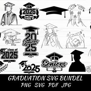 Graduation SVG,Graduation svg Bundle,Senior 2025 SVG Bundle,Class of 2025,Graduation Shirt Svg,Graduation 25 svg,Senior SVG