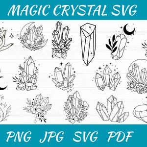 May include: Black and white line art illustrations of crystals, moons, and floral elements. The text "MAGIC CRYSTAL SVG" is at the top, with "PNG JPG SVG PDF" at the bottom. The image features various crystal designs.