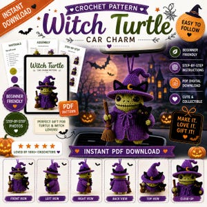 May include: A digital crochet pattern for a Witch Turtle car charm. The document features text reading Witch Turtle Car Charm, Instant Download, and Easy to Follow. It displays a green crocheted turtle wearing a purple witch hat and robe.