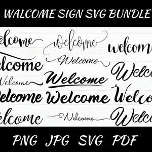 Welcome Sign Svg, Welcome Svg Bundle, Farmhouse Sign Svg, Porch Sign Svg, Home Sweet Home Svg, Family Sign Svg, Cut File For Cricut,Png