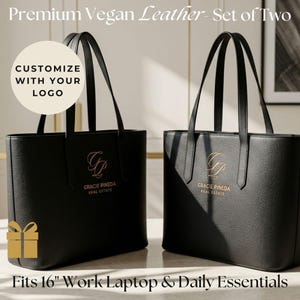 May include: Two black vegan leather tote bags with long handles. Each bag features a gold logo and the text "GRACIE PINEDA REAL ESTATE." The bags are designed to fit a 16-inch work laptop and daily essentials. The text "CUSTOMIZE WITH YOUR LOGO" is also visible.