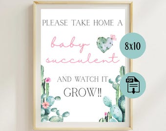 Baby Shower Succulent Sign || baby shower favor sign|| Ready to Print || digital download || please take a succulent home and watch it grow
