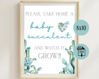 Baby Shower Succulent Sign || baby shower favor sign|| Ready to Print || digital download || please take a succulent home and watch it grow