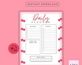 May include: A printable daily planner page with a cherry theme. The page includes sections for reminders, schedule, today I am grateful for, and water intake. The page is designed to be printed and used as a daily planner.
