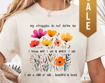 Floral Christian Affirmations Shirt: Women's Bible Verse Tee