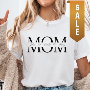 Custom Mom Shirt, Personalized Mama Gift, Mother&#39;s Day Gift, Custom Name Shirt, Children Name Mom Shirt, Gift For Mom, Mama Shirt