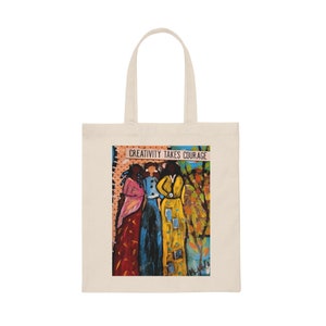 Creativiteit vergt moed, canvas tote bag