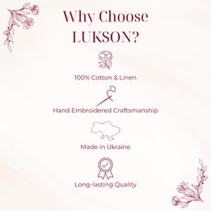 May include: A cream-colored graphic with the text "Why Choose LUKSON?" in a burgundy font. The image highlights features like 100% cotton & linen, hand-embroidered craftsmanship, and products made in Ukraine.