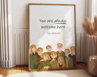Printable Wall Art - You&#39;re always welcome here - Weasley Home - Witch and Wizard Home Decor - Instant Download - Digital Print for Frame