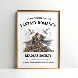 May include: A framed print with a gold border featuring a fantasy romance theme. The artwork depicts a couple kissing, surrounded by dragons and magical elements. Text includes "Lifetime Member of the Fantasy Romance Readers Society."