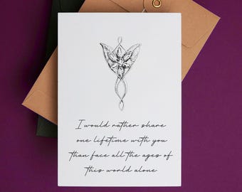 Tarjeta de aniversario imprimible - Arwen y Argorn: Preferiría compartir una vida contigo - Tarjeta de San Valentín - Tarjeta de amor para la Tierra Media