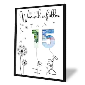 Geldcadeau voor je 15e verjaardag | A5, A4, A3, A2 | Creatief geld weggeven | wensvervuller | Last minute cadeau om zelf te printen | Pdf