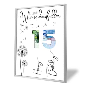 Cadeau en argent pour votre 15e anniversaire | A5, A4, A3, A2 | Donnez de l'argent de manière créative | réalisation de souhaits | Cadeau de dernière minute à imprimer soi-même | PDF