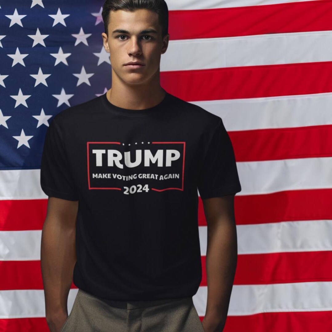 Trump 2024 Election Make Voting Great Again Unisex T-shirt, Political ...