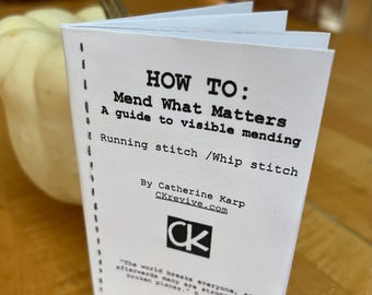 Visible Mending Mini Zine HOW TO intro