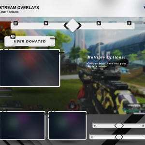 May include: A white and black stream overlay template with a diamond shape in the center. The text "STREAM OVERLAYS" and "LIGHT SHADE" is at the top of the template. The text "USER DONATED" is in a white box with a black border. The text "Multiple Options! Choose what best fits your Style + needs" is in a white box with a black border. The text "*" is in a white box with a black border.