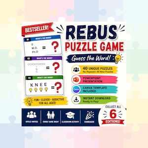 May include: A colorful graphic for a "Rebus Puzzle Game" with the text "Guess the Word!" and examples of puzzles. Includes "40 Unique Puzzles," a PowerPoint presentation, and a Canva template. Also includes "Instant Download" and "Collect All 6 Editions!"