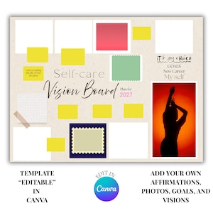 May include: A beige vision board template featuring the text Self-care Vision Board Plan for 2027, It's my choice, GOALS, New Career, My self, and I am creating the life of my dreams. Includes blank white frames, yellow squares, and a silhouette photo.