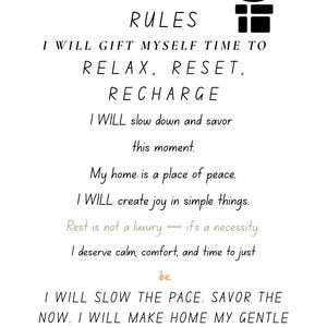 May include: A white print with black text that reads "RETIREMENT RULES" followed by inspirational phrases about relaxation and peace. A small black gift box graphic is in the upper right corner.