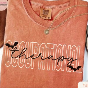 Comfort Colors® Halloween Occupational Therapy Shirt, Occupational Therapist Gift, Occupational Therapy Assistant Tee OTA Gift OT Shirts