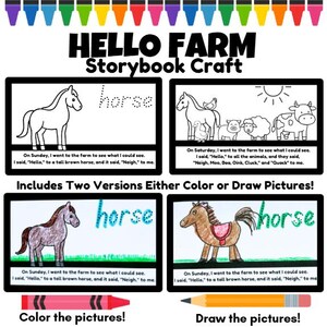 May include: A children's activity sheet titled "HELLO FARM Storybook Craft" with illustrations of farm animals and the word "horse." Includes text "Color the pictures!" and "Draw the pictures!"