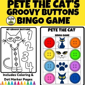 Può includere: Pagina da colorare in bianco e nero con Pete the Cat con bottoni sulla sua camicia. La pagina include i numeri da 1 a 4. Una scheda di gioco del bingo presenta Pete the Cat, impronte di zampe e bottoni colorati.