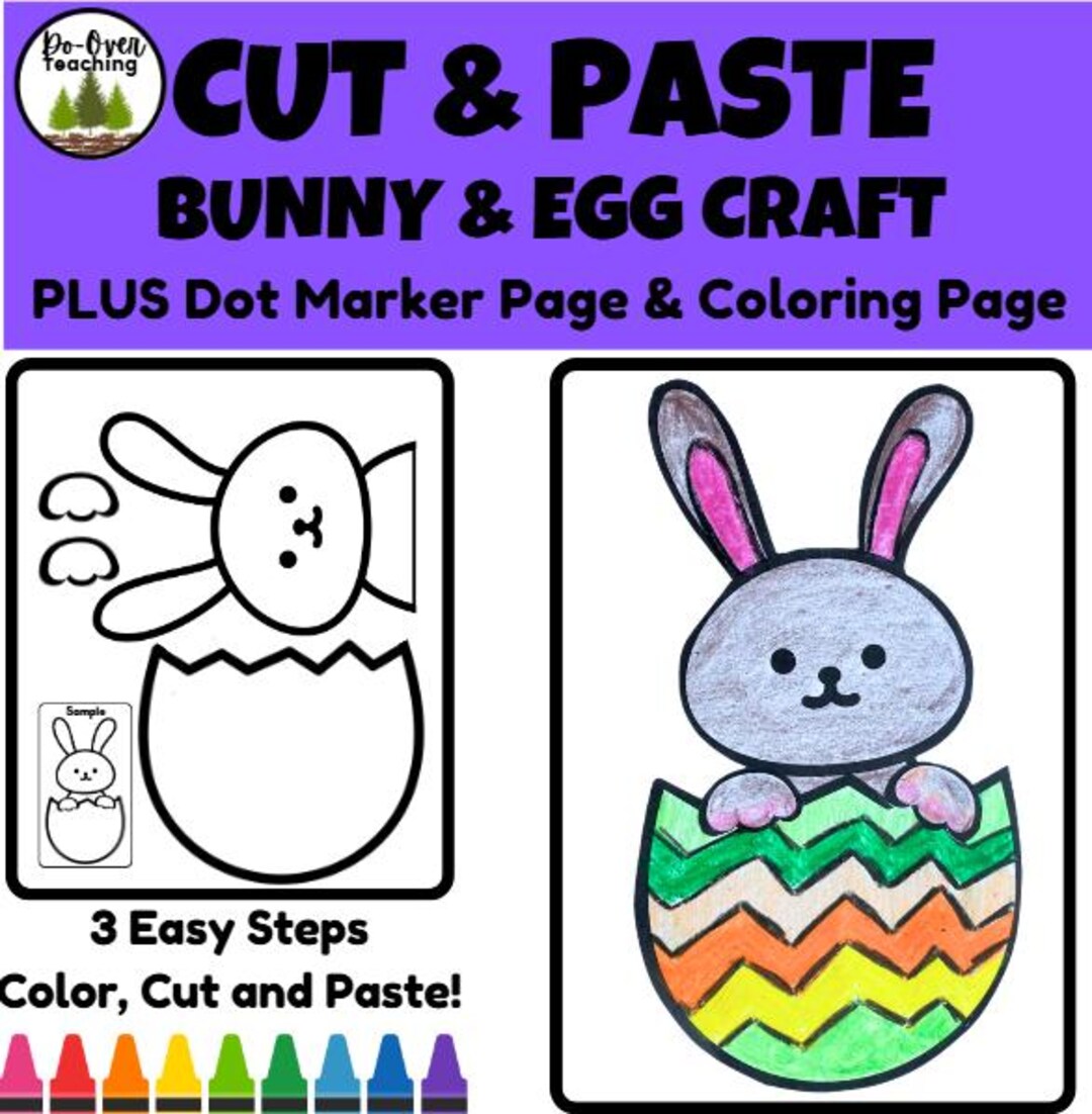 Cut and Paste Bunny and Egg Simple Craft Plus Dot Marker & Coloring ...
