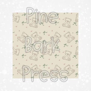 May include: A repeating pattern on a light beige background featuring line-art teddy bears in dark brown, small dark green bows, and tiny pink hearts. The text Pine Bark Press is overlaid in a large, semi-transparent gray font across the center.
